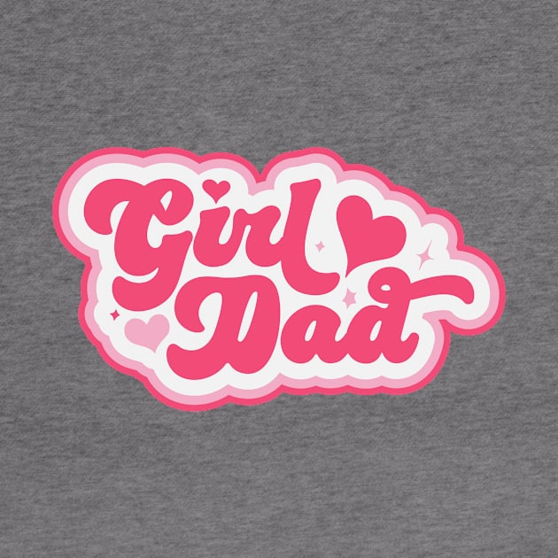 Retro Girl Dad in Pink // Vintage Dad of Daughters // Proud Father of Girls by SLAG_Creative